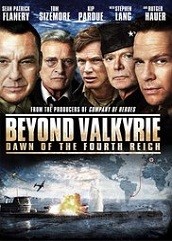 Beyond Valkyrie: Dawn of the 4th Reich (2016)