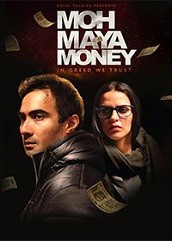 Moh Maya Money (2016)