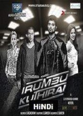 Irumbu Kuthirai Hindi Dubbed