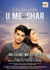 U Me Aur Ghar (2017)