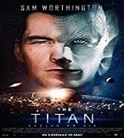 The Titan (2018)