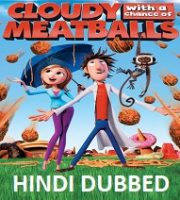 Cloudy with a Chance of Meatballs Hindi Dubbed