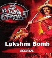 Lakshmi Bomb Hindi Dubbed