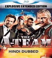 The A-Team Hindi Dubbed