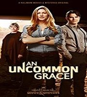 An Uncommon Grace (2018)