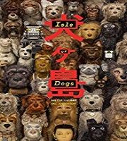 Isle of Dogs (2018)