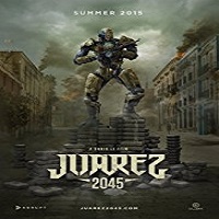 Juarez 2045 (2018)