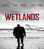 Wetlands (2017)