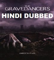 The Gravedancers Hindi Dubbed