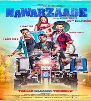 Nawabzaade (2018)