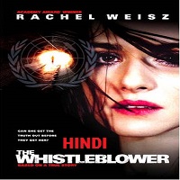 The Whistleblower Hindi Dubbed