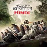 Sword Master Hindi Dubbed