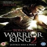 Warrior King 2 Hindi Dubbed