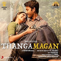 Thanga Magan Hindi Dubbed