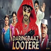 Daringbaaz Lootere Hindi Dubbed