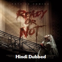 Ready or Not Hindi Dubbed