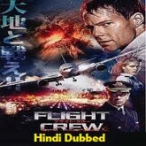 Flight Crew Hindi Dubbed