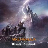 Valhalla Hindi Dubbed