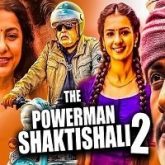 The Powerman Shaktishali 2 Hindi Dubbed