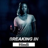 Breaking In Hindi Dubbed