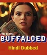 Buffaloed Hindi Dubbed