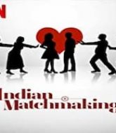 Indian Matchmaking (2020) Hindi Season 1