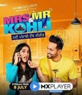 Mrs. and Mr. Kohli (2020) Hindi Season 1