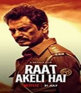 Raat Akeli Hai (2020)