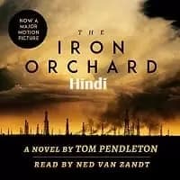 The Iron Orchard Hindi Dubbed