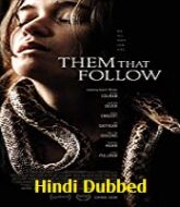 Them That Follow Hindi Dubbed