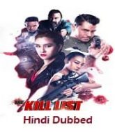 The Kill List Hindi Dubbed