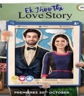 Ek Jhoothi Love Story (2020) Hindi Season 1