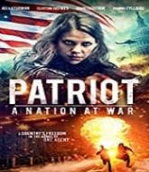 Patriot: A Nation at War Hindi Dubbed