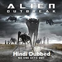 Alien Outbreak Hindi Dubbed