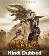 Monster Hunter 2020 Hindi Dubbed