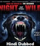 Night of the Wild Hindi Dubbed