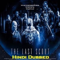 The Last Scout Hindi Dubbed