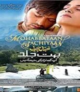 Mohabbatan Sachiyan (2007)