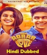 Oru Adaar Love Hindi Dubbed