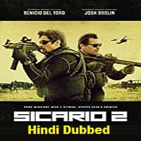 Sicario 2 Hindi Dubbed