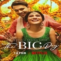 The Big Day (2021) Hindi Season 1