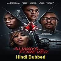 Always and Forever Hindi Dubbed