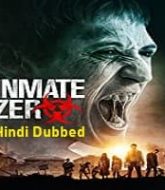 Inmate Zero Hindi Dubbed