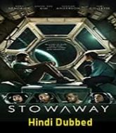 Stowaway Hindi Dubbed