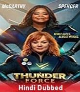 Thunder Force Hindi Dubbed