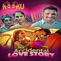 The Accidental Love Story 2021 Kooku