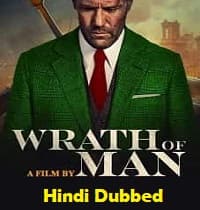 Wrath of Man Hindi Dubbed