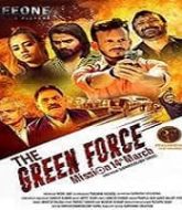 The Green Force (2021)