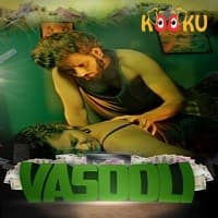 Vasooli (2021) Kooku Season 1