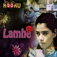 Lamhe (2021) Kooku Season 1